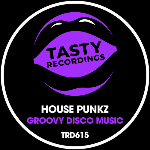 House Punkz - Groovy Disco Music [TRD615]